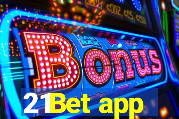 21Bet app